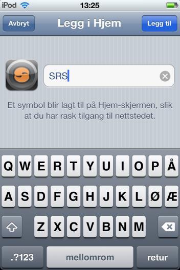 As an example, the figure shows how to create a shortcut to the SRS page on an iphone/ipod Touch /ipad.