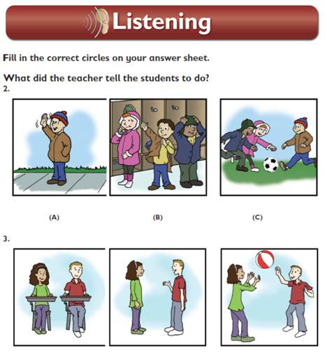 INFORMATION FOR TEACHER LISTEN TO DIRECTIONS Students will see three pictures for each question and hear some directions.