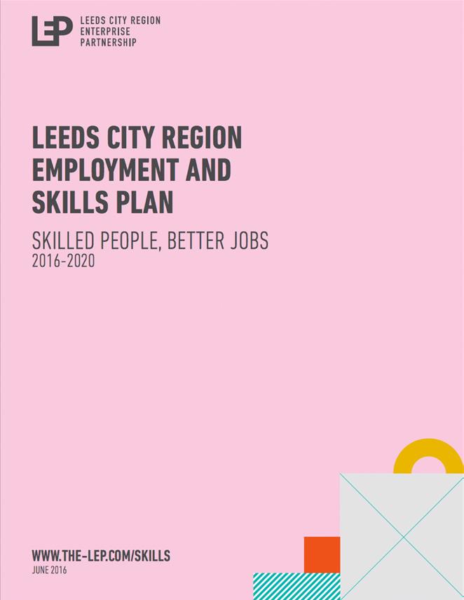 A particular driver here has been to inform and advise the LEP on the importance of higher level skills for the economic growth of the regional economy.