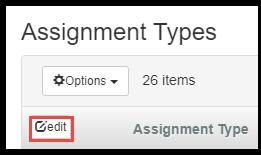 1. Create Assignment Types If you already have assignment types in the gradebook from a prior year, you can use those same types again.