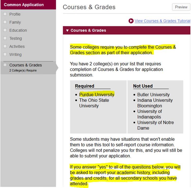 Courses & Grades Section in Common App Purdue University requires applicants to self-report their high school courses and grades.