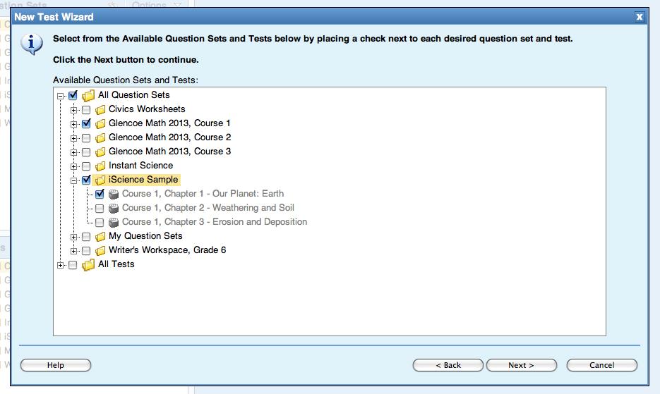 Creating Your Own Test (continued) 4. Choose the question sets and tests from which you want to select questions.