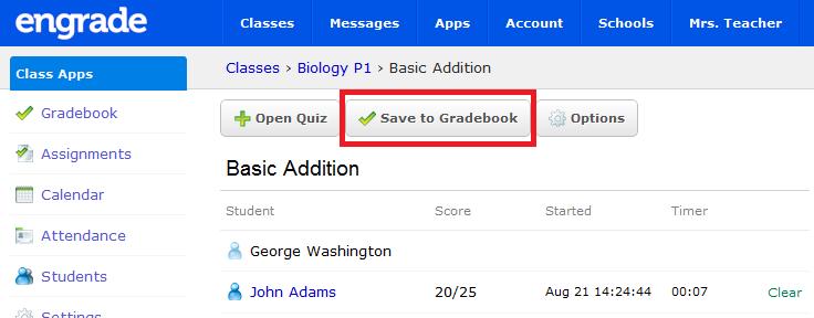 Click Save to Gradebook to automatically add all scores to