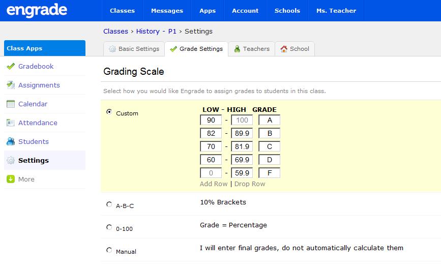 7. Select your Grading Scale of choice.