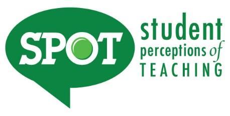 Syllabus Addendum regarding SPOT for SP16 Regular Academic Session Student Perceptions of Teaching (SPOT) Student feedback is important and an essential part of participation in this course.