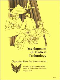 Development of Medical Technology: Opportunities
