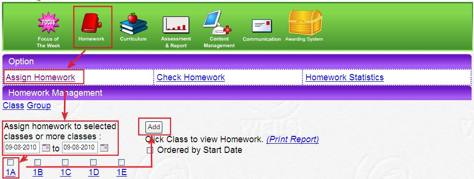 6.2 Assigning Homework Directly from Homework This is done when teachers wish to assign extra materials to students Step 1.