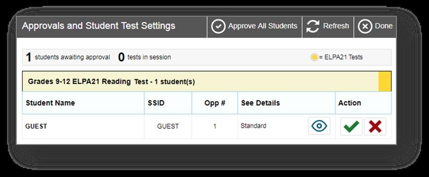 9. Students will need to be approved for testing.