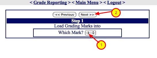 Grade Reporting - Load From Gradebook - Step #1 1.