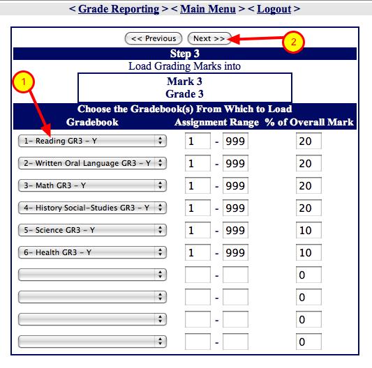 Grade Reporting - Load From Gradebook - Step #3 1.
