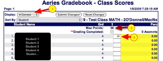 How to enter scores in the Class Scores area 1. Select the # Correct in the pull down. 2. Notice the Max Possible in this example is 36 but the MAX SCORE has been set to 10.