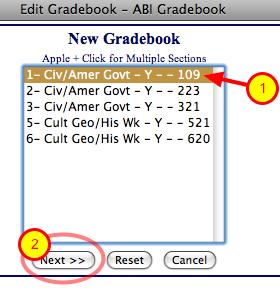 2. Highlight your class in new window 3. Click "Next" Gradebook Details 1.