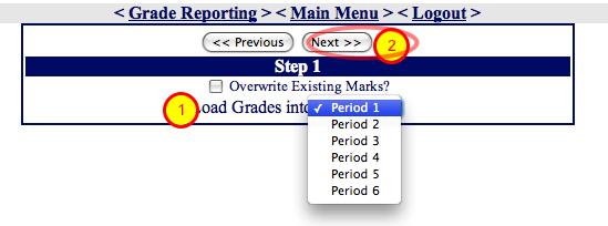 Grade Reporting - Load From Gradebook - Step #1 1.