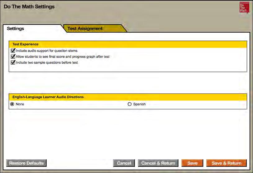 Settings Tab The Settings tab allows users to customize the assessment experience.