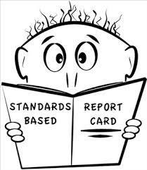 Kindergarten-3 rd Grade Report Cards The front shows the standards assessed for each subject area in each grading period.