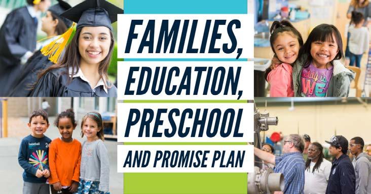 2018 Families, Education, Preschool and Promise Levy Goals 2011 Families and Education Levy