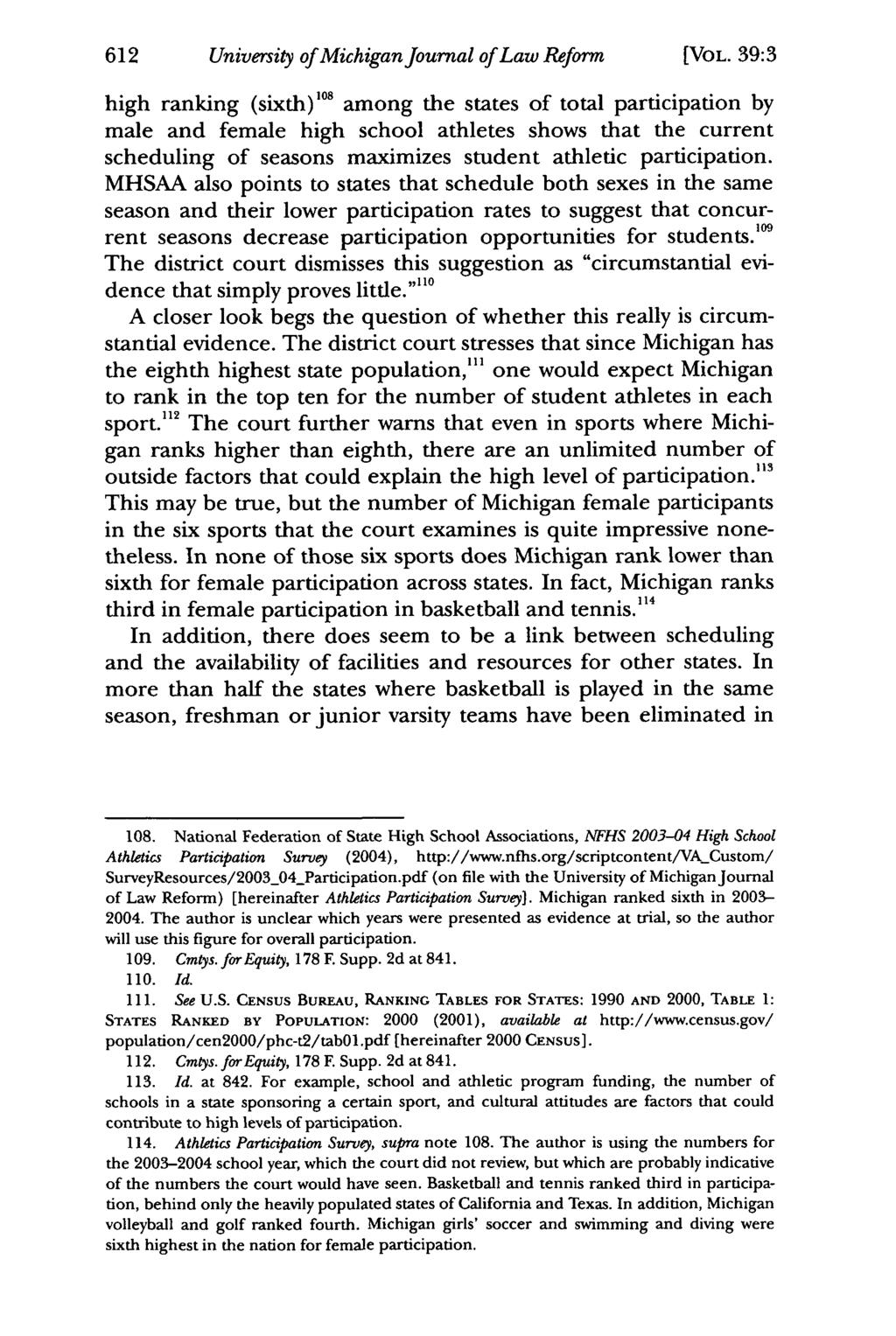 612 University of Michigan Journal of Law Reform [VOL. 39:3 high ranking (sixth)'.