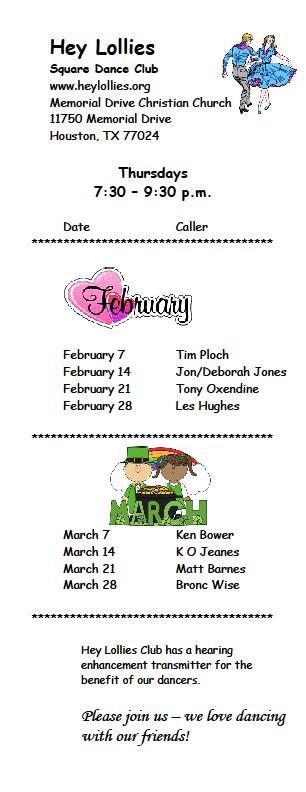 FEBRUARY HAPPENINGS Saturday, February 2 Thursday, February 14 Monday, February