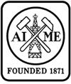 American Institute of Mining, Metallurgical, and Petroleum Engineers (AIME) AIME was founded in 1871 and since grown to include 4 member societies.