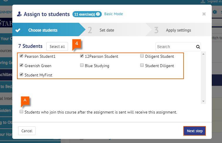4. Select the students and then click on Next step.