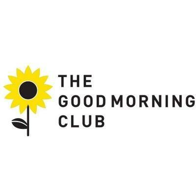 The Good Morning Club We will once again be running the Good Morning Club, and invite all interested students to come to the Canteen area on Monday, Wednesday and Thursday mornings from 8.