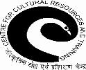Centre for Cultural Resources and Training (Under the aegis of Ministry of Culture, Government of India) Plot No. 15-A, Sector-7, Dwarka, New Delhi 110075 Tel. No. (011) 25309300, Fax: (011)25088637 Website: www.