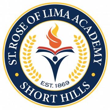 St. Rose of Lima Academy 52 Short Hills Avenue Short Hills, NJ 07078 973-379-3973 Accredited by the Middle States Association of Colleges and Schools Commission on Elementary Schools Distinguished