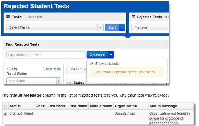 Paper-Based Testing Rejected Student Tests A student s paper-based test is sometimes rejected due to a mismatch of information on a student s paper test booklet and what has been loaded