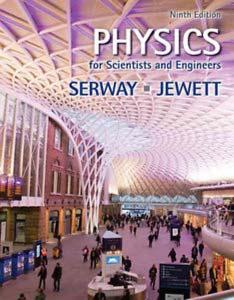 TEXTBOOK 6 The required course text is Physics for Scientists and Engineers with Modern Physics (Chapters 1-46), by R. Serway & J.