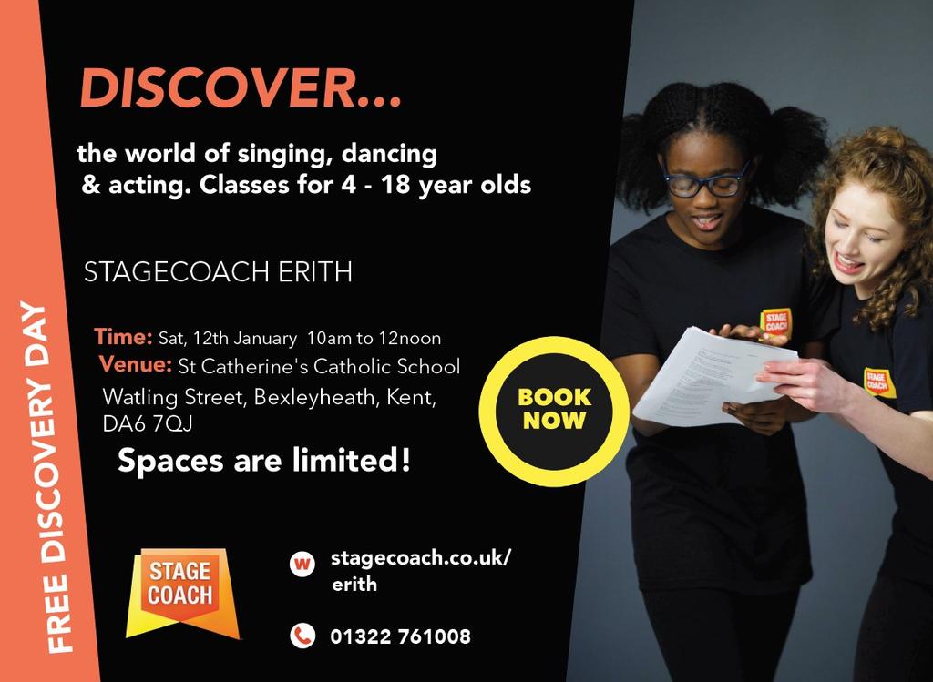 STAGECOACH - Advertisement We are excited to announce that Stagecoach Performing Arts will be running from January 2019 at St. Catherine s, every Saturday.