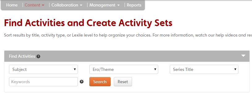 User Guide Find Activities 6 Find Activities You can search for lessons in several ways. On the homepage, go to Content > Find Activities.