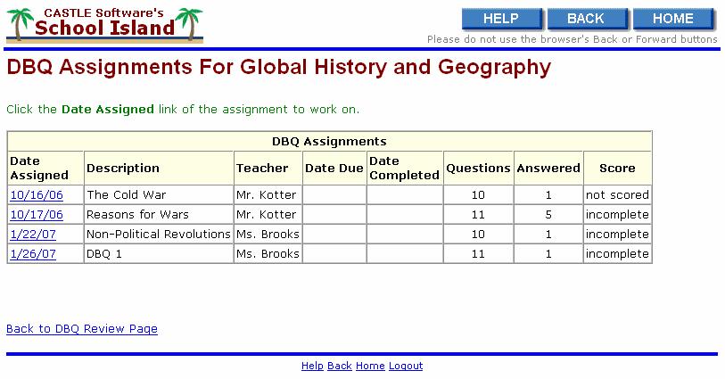 Chapter 5 Working with Specific Activities Using the DBQ Assignments Page The DBQ Assignments page displays a table of assignments that contain sets of Document-Based Questions.