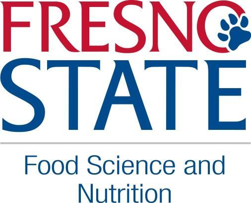 California State University, Fresno Jordan College of Agricultural Sciences and Technology (JCAST) Food