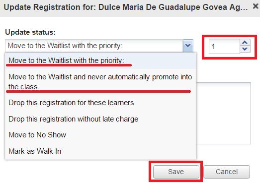 In the Registration Status column, click the status link of the learner. In the new window, select one of the waitlist options from the Update Status field.