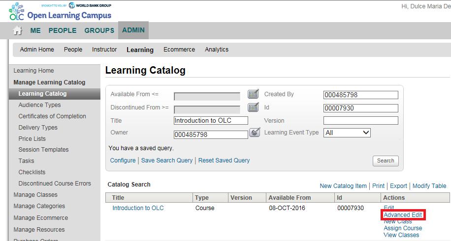 Set Course Searching Options In ADMIN > Learning ADMIN > Manage Learning Catalog click Configure.