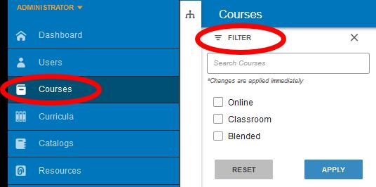 Return to the Courses tab by clicking the Courses button in the column on the left. Use the Filter function to locate the course you just created.
