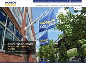 Get to Know Monroe Visit Monroe s website Monroe s website contains a wealth of information about each of the school s many departments and campuses, college news and upcoming events, and a catalogue