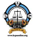 KERN COUNTY PARALEGAL ASSOCIATION Member of California Alliance of Paralegal Associations (CAPA) History & Purpose The Kern County Paralegal Association (KCPA) was founded in 1987.