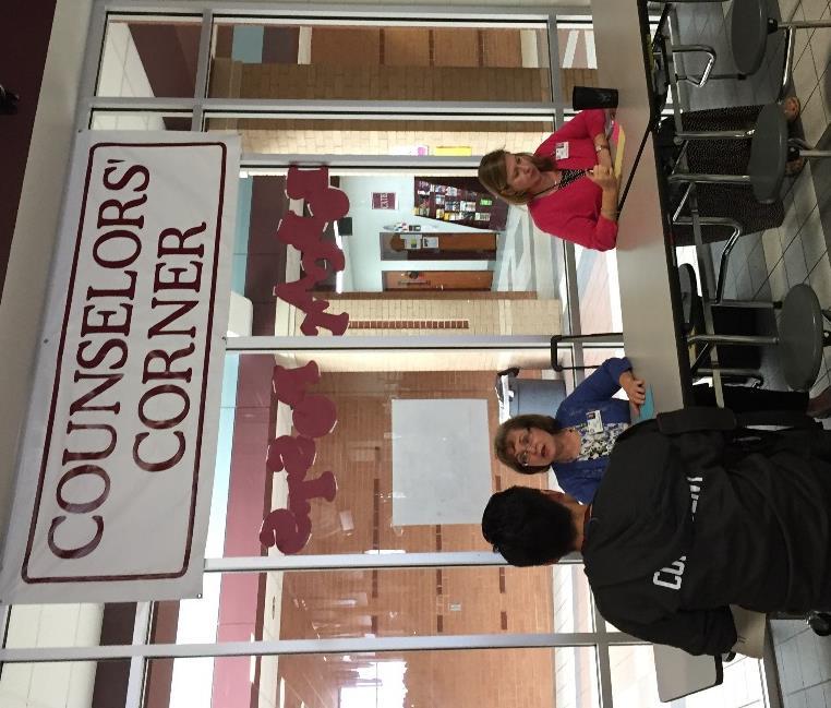 Stop by the Counselor s Corner during your lunch.