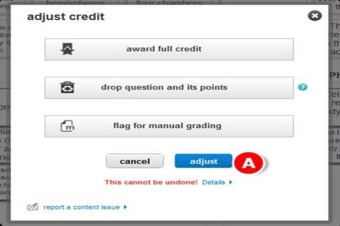 Adjust credit for all students: 1) From your section home page,