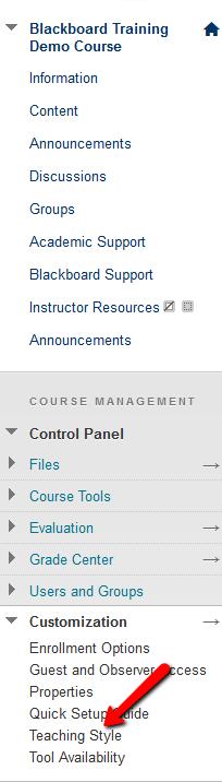 4. From the resulting expanded menu, select the Teaching Style option. 5.