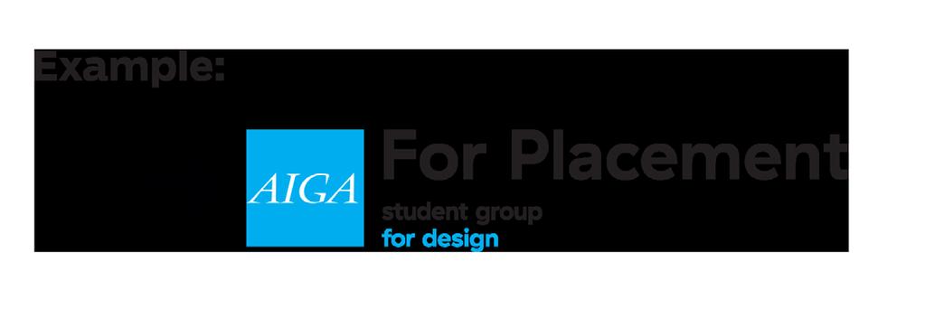 Standards for using the AIGA logo identity do exist and should be used. A copy of the guidelines can be found with this kit, located within the Student Group Assets folder.