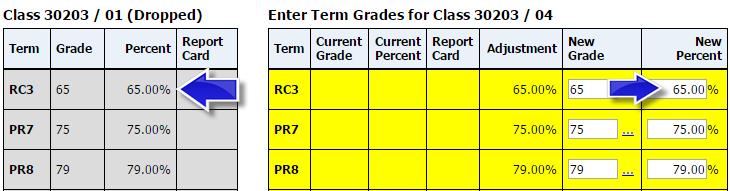 calculate the students transfer grade. You may also be asked to enter an exam score.