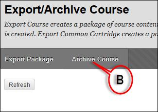 B) Click on Archive Course.