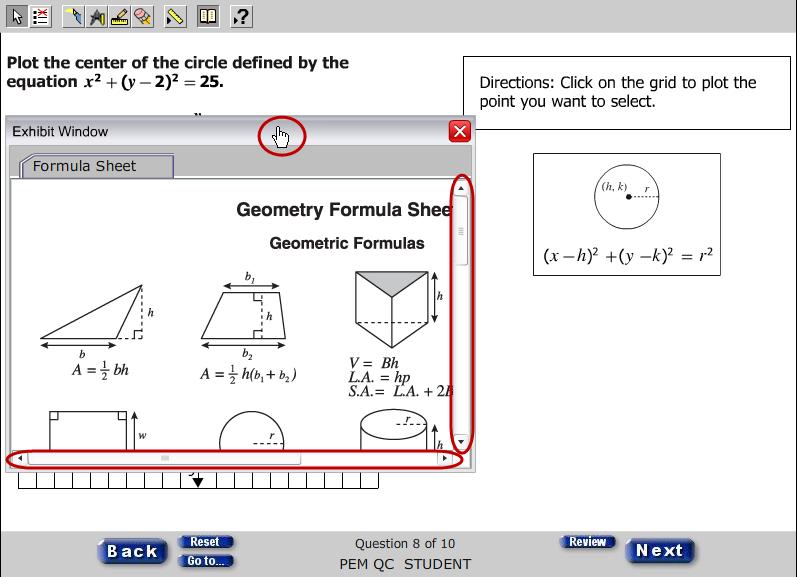 Since you do not need the formula sheet, but will instead use the formula box, click the X in the upper right corner of the Exhibit window to put the tool away. Wait for students to put the tool away.