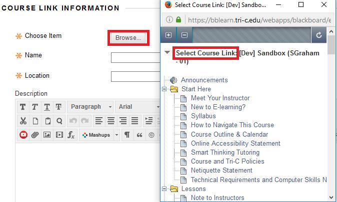 Creating a Course Link Course Links are links that connect students to other areas of a Blackboard course.
