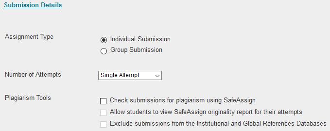 8. Enter the points possible 9. Click on Submission Details to expand the options for this section. Specify whether this is an Individual or Group Submission.