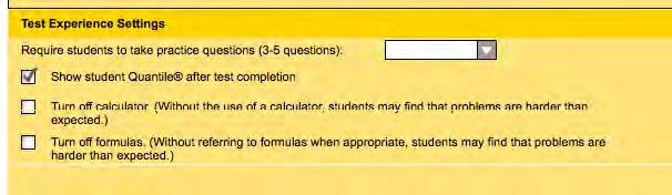 Turn Off Calculator: Choose this option to turn off the calculator for all students in the school or district.