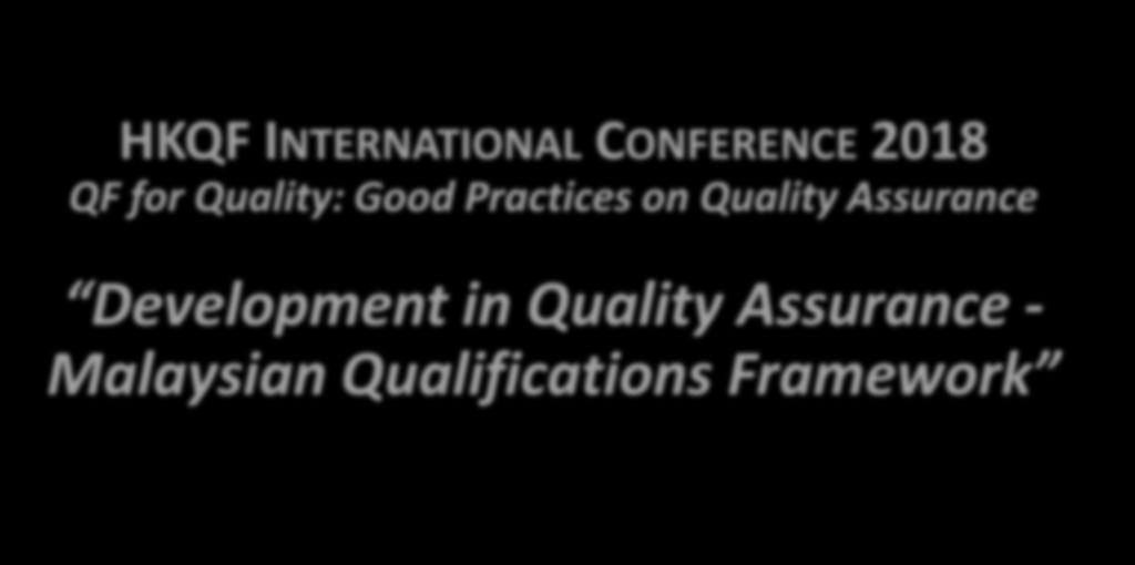 HKQF INTERNATIONAL CONFERENCE 2018 QF for