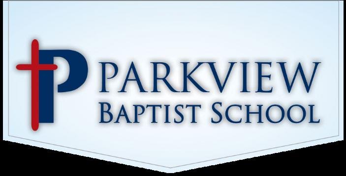 Academic Guide High School Division Parkview Baptist School 5750 Parkview Church Road * Baton